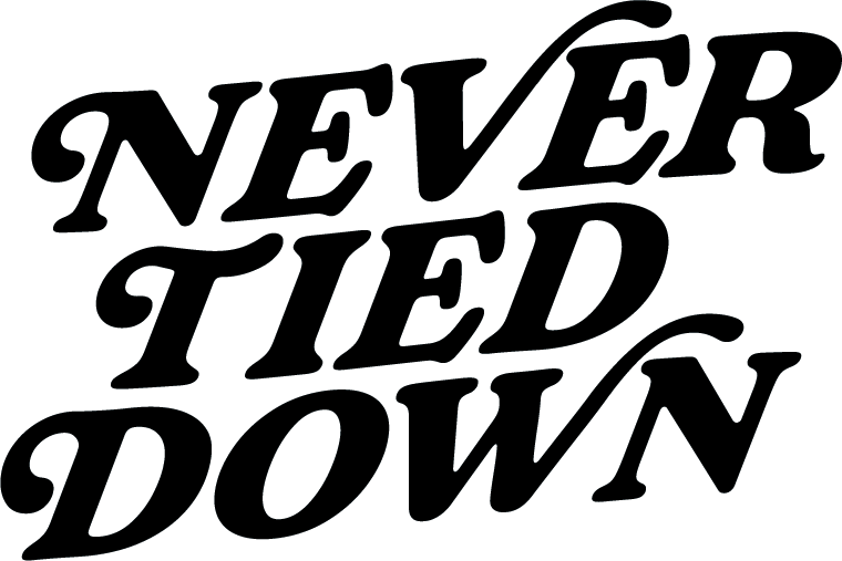 Never Tied Down